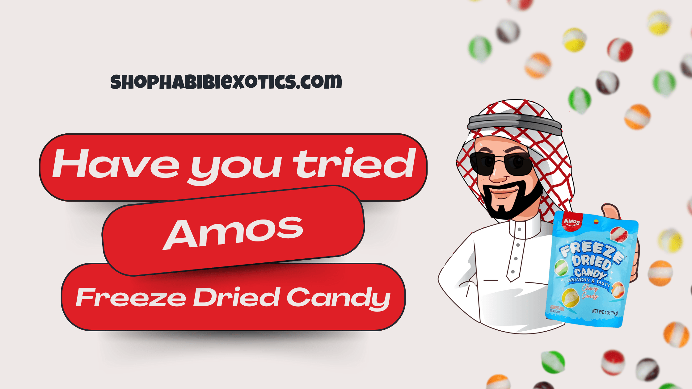 Discover the Unique World of Amos Freeze Dried Candy: A Crunchy, Flavorful Delight - Habibi Exotics